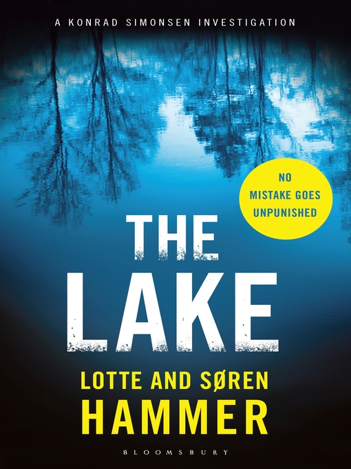 Title details for The Lake by Lotte Hammer - Available